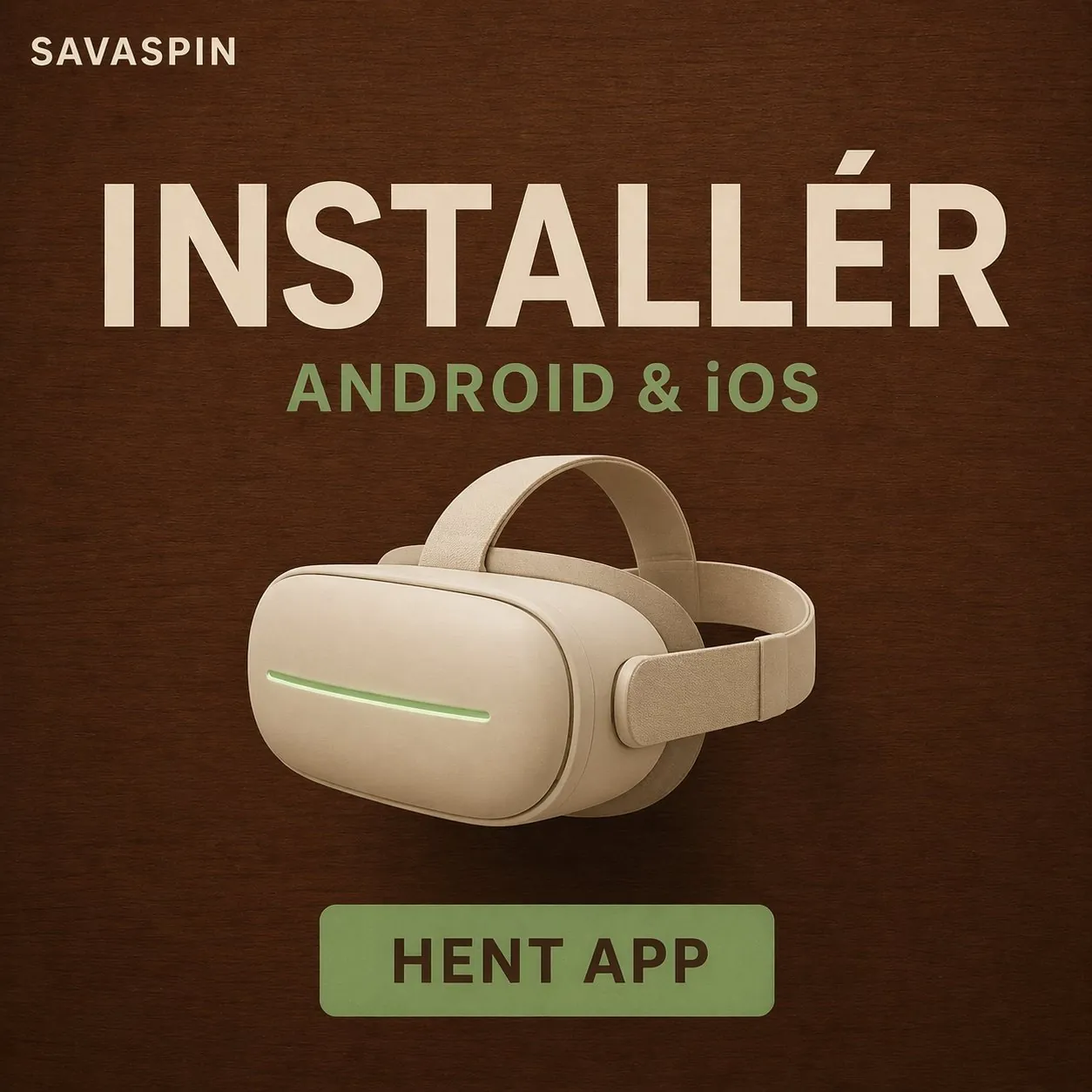 savaspin-denmark-da-app-page-cream-vr-goggles-hentning